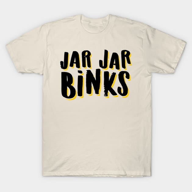 jar jar binks T-Shirt by SkeletonAstronaut